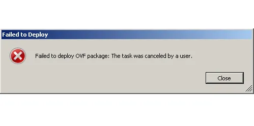 Featured image of post Echec déploiement package OVF: Cette tùche a été annulée par un utilisateur